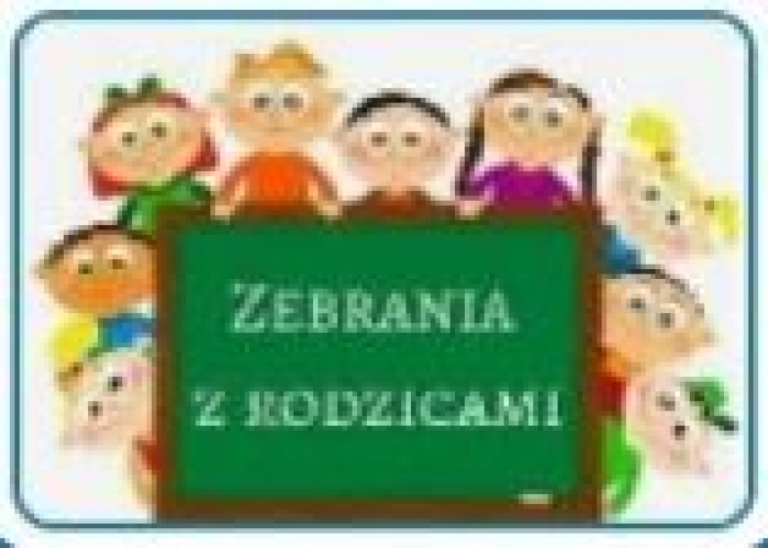 Zebrania Rodzic&oacute;w
