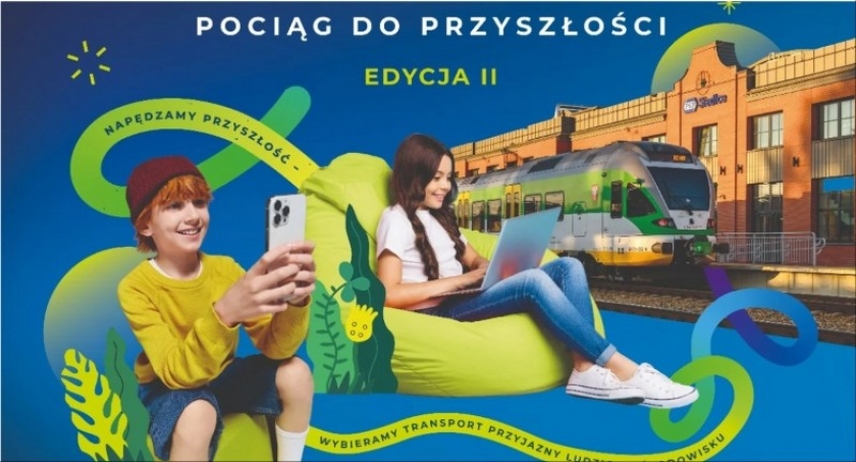POCIĄG DO PRZYSZŁOŚCI &ndash; edycja II - konkurs