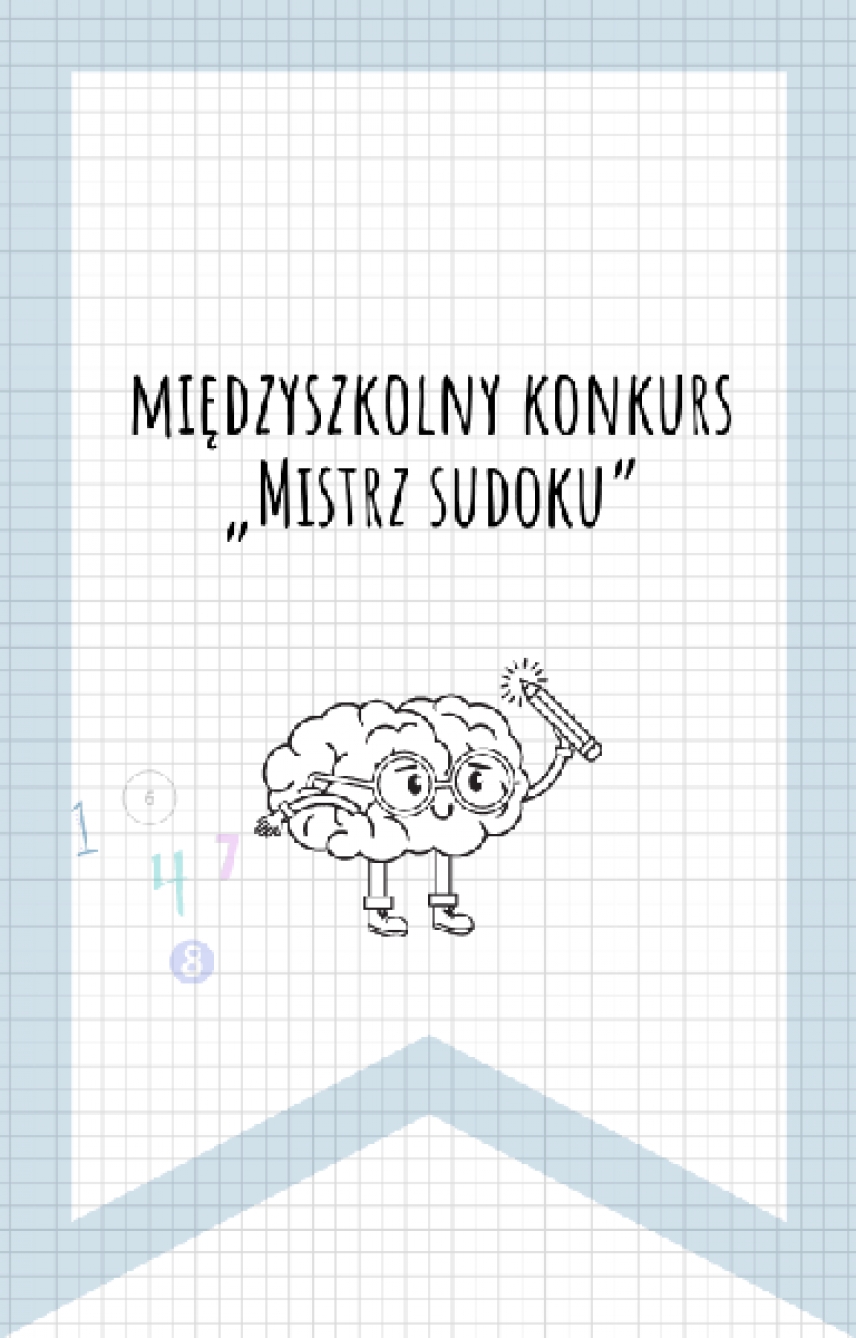 IV międzyszkolny konkurs &quot;Mistrz Sudoku&quot;